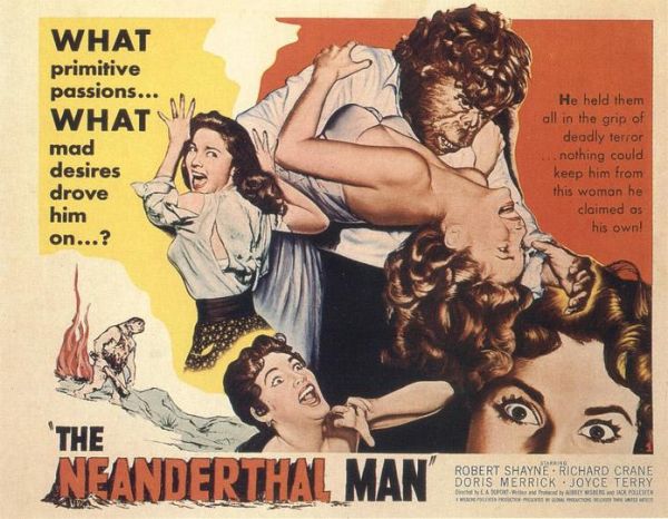 NEANDERTHAL VIEW- THE NEANDERTHAL MAN MOVIE POSTER (1953) -